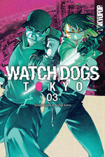 Book cover for Watch Dogs Tokyo, Volume 3