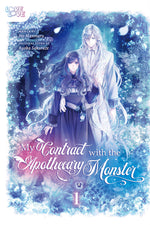 Book cover for My Contract with the Apothecary Monster, Volume 1
