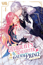 Book cover for Margrave's Daughter & the Enemy Prince, Volume 1