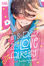 Book cover for In So Deep, It's Love Already, Volume 1