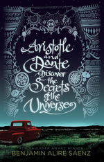 Book cover for Aristotle and Dante Discover the Secrets of the Universe