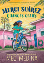 Book cover for Merci Suárez Changes Gears