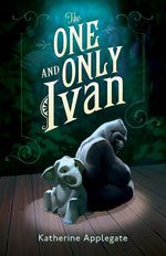 Book cover for The One and Only Ivan