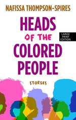 Book cover for Heads of the Colored People: Stories