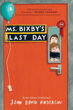 Book cover for Ms. Bixby's Last Day