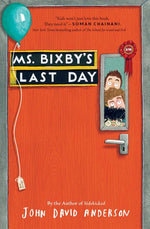 Book cover for Ms. Bixby's Last Day