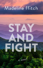 Book cover for Stay and Fight