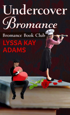 Book cover for Undercover Bromance