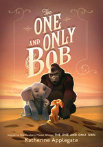 Book cover for The One and Only Bob