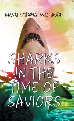 Book cover for Sharks in the Time of Saviors