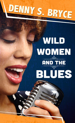 Book cover for Wild Women and the Blues