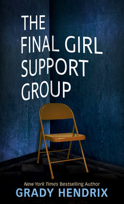 Book cover for The Final Girl Support Group