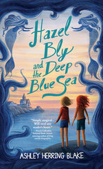 Book cover for Hazel Bly and the Deep Blue Sea