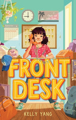 Book cover for Front Desk (Front Desk #1) (Scholastic Gold)