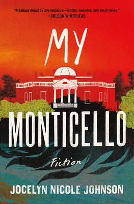 Book cover for My Monticello: Fiction