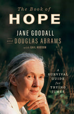 Book cover for The Book of Hope: A Survival Guide for Trying Times
