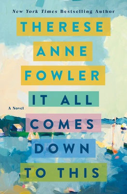 Book cover for It All Comes Down to This