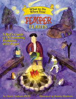 Book cover for What to Do When Your Temper Flares: A Kid's Guide to Overcoming Problems with Anger
