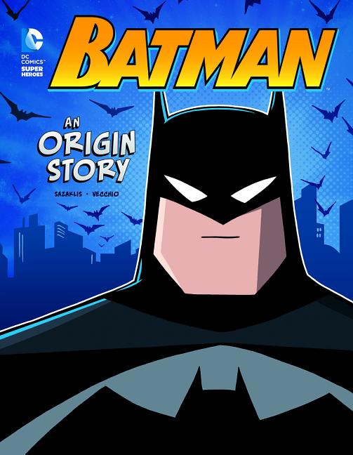 Book cover for Batman: An Origin Story