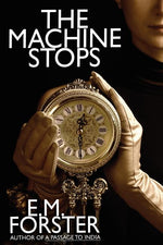 Book cover for Machine Stops and Other Stories