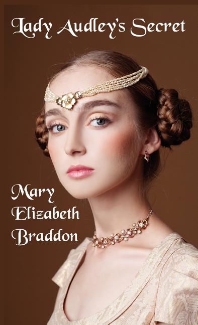 Book cover for Lady Audley's Secret