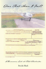 Book cover for Does That Mean I Fail? a Humorous Look at Pilot Checkrides