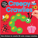 Book cover for First Sticker Art: Creepy Crawlers: Use Stickers to Create 20 Cute Creepy Crawlers