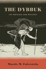 Book cover for Dybbuk: Its Origins and History