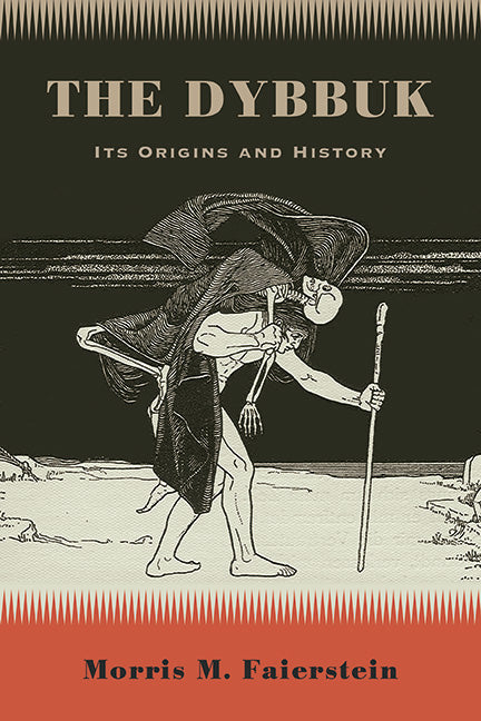 Book cover for Dybbuk: Its Origins and History
