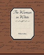 Book cover for The Woman in White