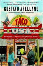 Book cover for Taco USA: How Mexican Food Conquered America