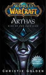 Book cover for Arthas: Rise of the Lich King