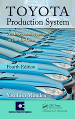 Book cover for Toyota Production System: An Integrated Approach to Just-In-Time