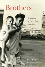 Book cover for Brothers: A Memoir of Love, Loss, and Race