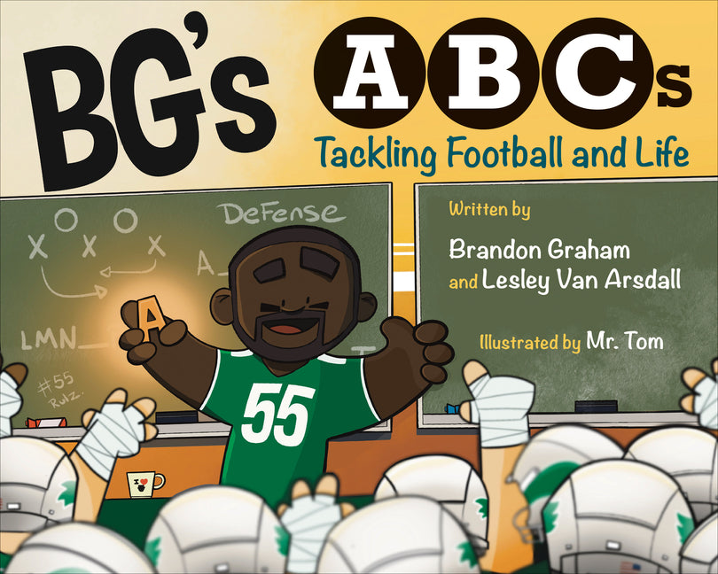 Book cover for Bg's ABCs: Tackling Football and Life
