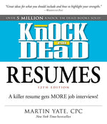 Book cover for Knock 'em Dead Resumes: A Killer Resume Gets More Job Interviews!