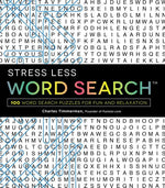 Book cover for Stress Less Word Search: 100 Word Search Puzzles for Fun and Relaxation