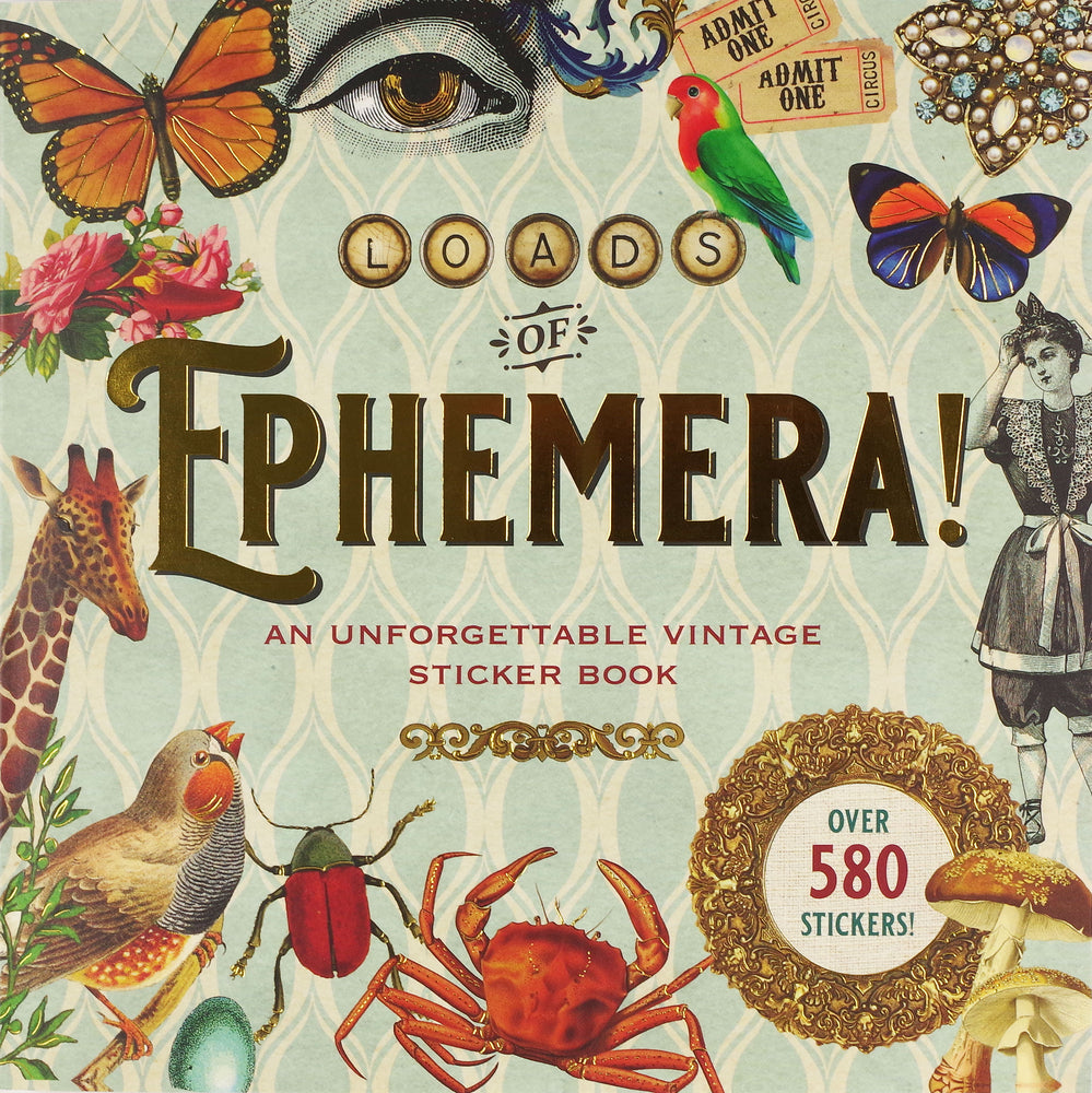 Book cover for Loads of Ephemera Sticker Book