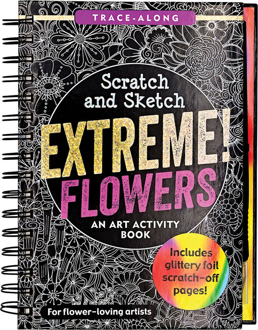 Book cover for Scratch & Sketch Extreme Flowers