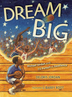 Book cover for Dream Big: Michael Jordan and the Pursuit of Olympic Gold