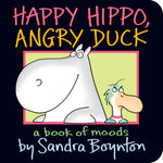 Book cover for Happy Hippo, Angry Duck