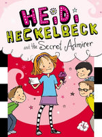 Book cover for Heidi Heckelbeck and the Secret Admirer