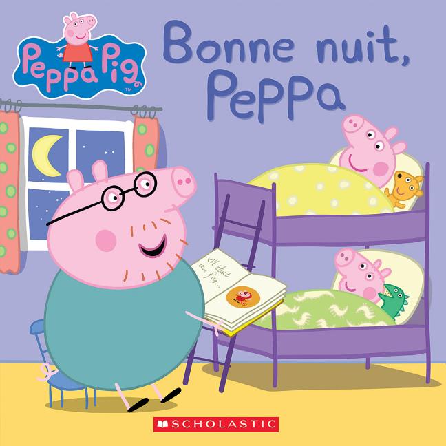 Book cover for Bonne Nuit, Peppa = Bedtime for Peppa