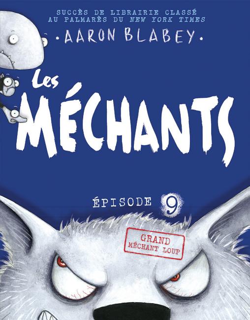 Book cover for Les Méchants: N° 9 - Grand Méchant Loup