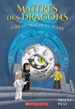 Book cover for Maîtres Des Dragons: N° 13 - l'Oeil Du Dragon Du Séisme