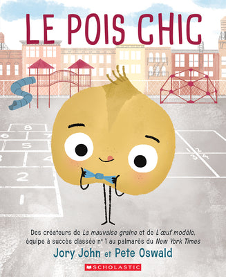 Book cover for Le Pois Chic = The Cool Bean