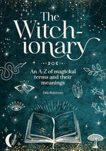 Book cover for Witch-Ionary: An A-Z of Magickal Terms and Their Meanings