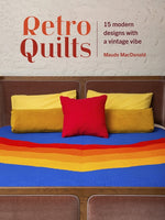 Book cover for Retro Quilts: 15 Modern Designs with a Vintage Vibe
