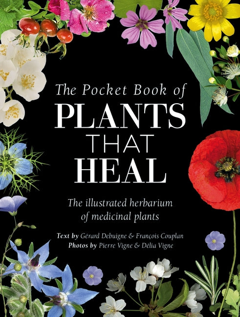 Book cover for Pocket Book of Plants That Heal: The Illustrated Herbarium of Medicinal Plants