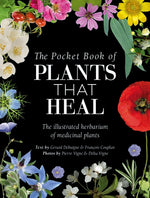 Book cover for Pocket Book of Plants That Heal: The Illustrated Herbarium of Medicinal Plants